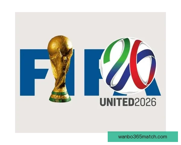 2026世界杯夺冠热门分析与各队最新赔率全面解读